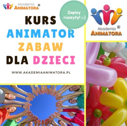 Kurs Animatora jesień 2017 – Zapisz się w Twoim mieście!