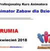Kurs Animatora Rumia 14.04.2018
