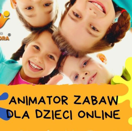 Kurs Animatora Zabaw dla Dzieci Online