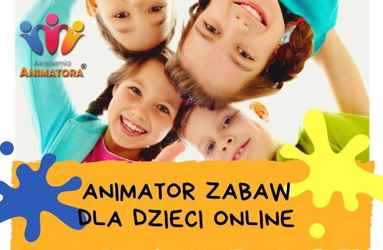 Kurs Animatora Zabaw dla Dzieci Online