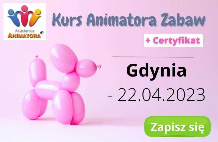 Kurs Animatora Zabaw dla Dzieci Gdynia – 22.04.2023