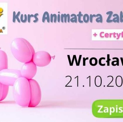Kurs Animatora Wrocław 21.10.2023