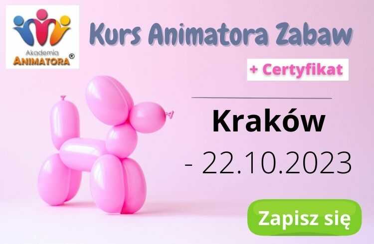 Kurs Animatora Kraków 22.10.2023
