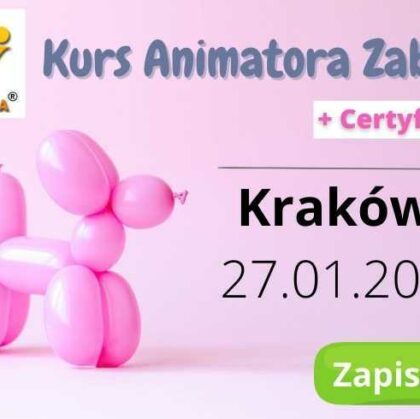 Kurs Animatora Zabaw dla Dzieci Kraków – 27.01.2024