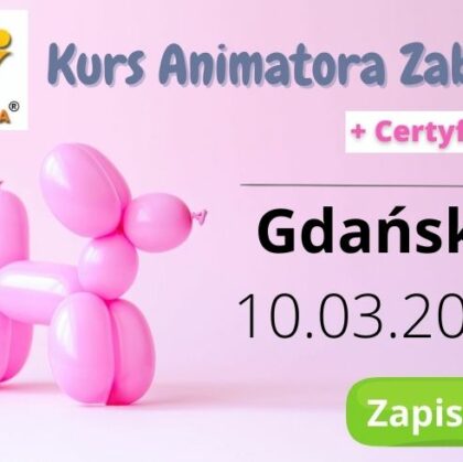 Kurs Animatora Gdańsk