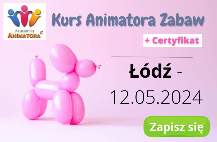 Kurs Animatora Łódź