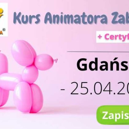 Kurs Animatora Gdańsk