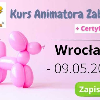 Kurs Animatora Wrocław