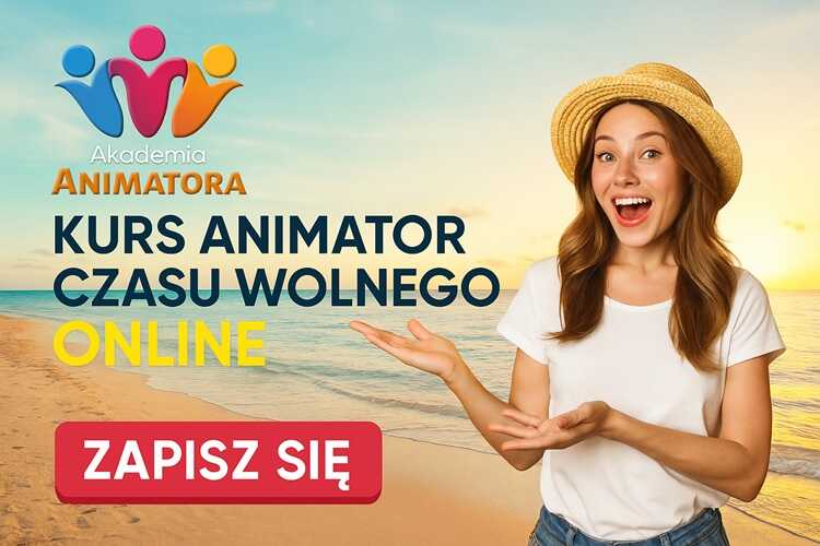 Kurs Animatora Czasu Wolnego - AkademiaAnimatora.pl
