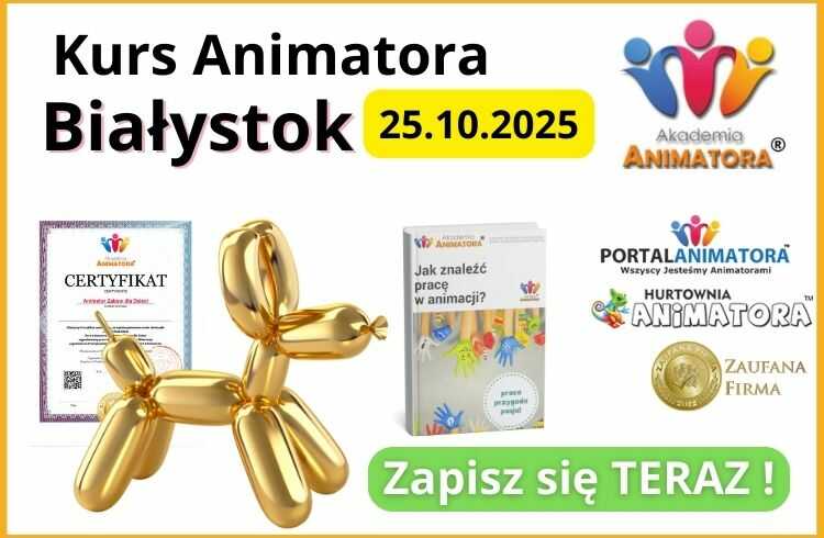 Kurs Animatora Białystok - AkademiaAnimatora.pl