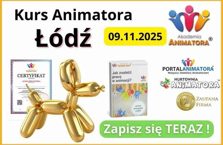 Kurs Animatora Łódź - AkademiaAnimatora.pl
