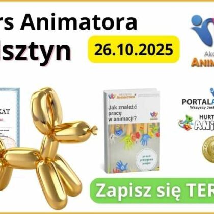 Kurs Animatora Olsztyn - AkademiaAnimatora.pl