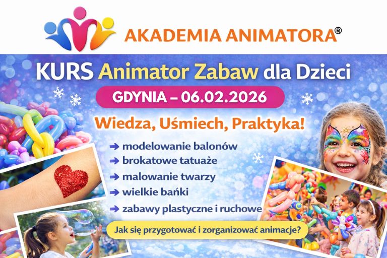 Kurs Animatora Gdynia - AkademiaAnimatora.pl