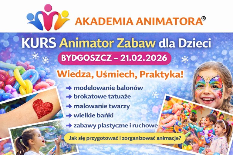 Kurs Animatora Bydgoszcz - AkademiaAnimatora.pl