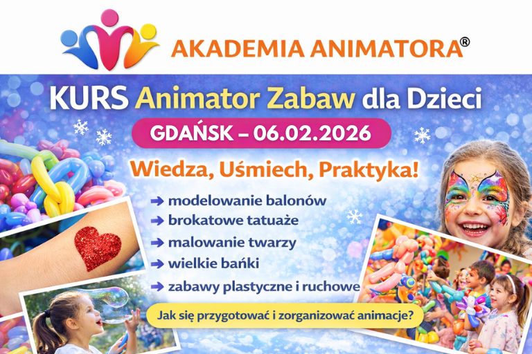 Kurs Animatora Gdańsk - AkademiaAnmatora.pl
