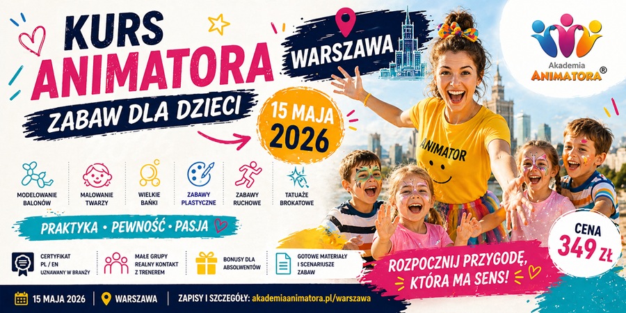 Kurs Animatora Warszawa