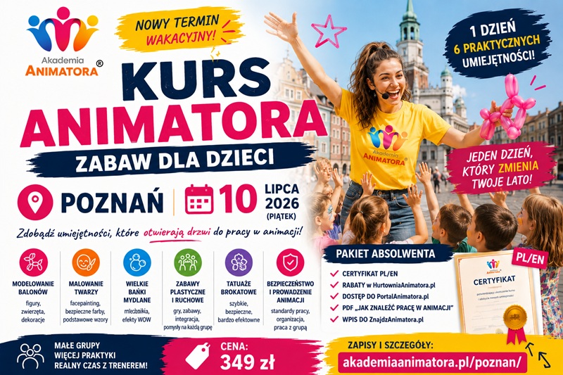 Kurs Animatora Poznań - AkademiaAnimatora.pl