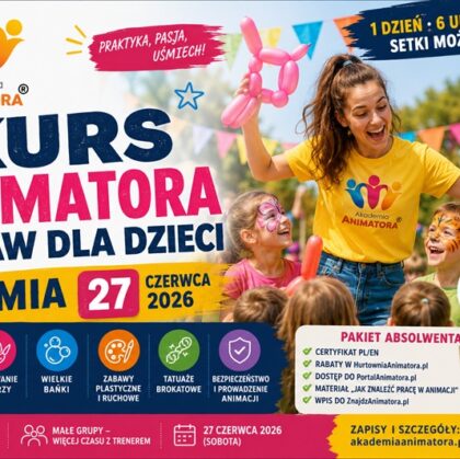 Kurs Animatora Zabaw Rumia - AkademiaAnimatora.pl