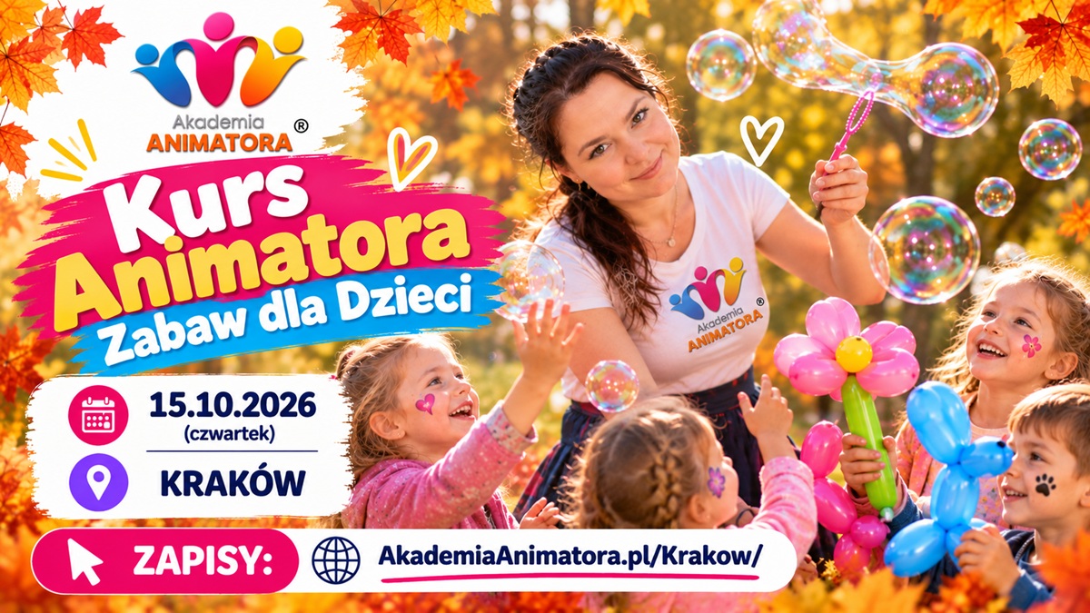 Kurs Animatora Kraków – szkolenie 15.10.2026