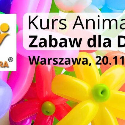 Kurs Animatora Warszawa 20.11.2026